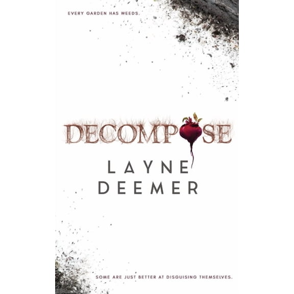 Decompose: a psychological thriller, (Paperback)