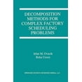 thumbnail image 1 of Decomposition Methods for Complex Factory Scheduling Problems (Paperback), 1 of 1
