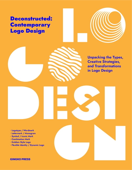 Deconstructed: Contemporary LOGO Design, (Paperback)