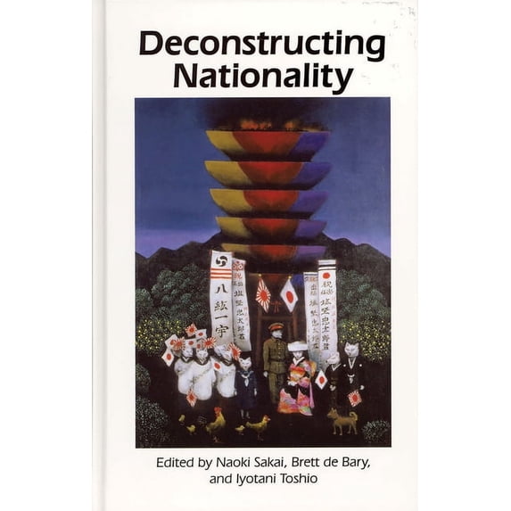 Deconstructing Nationality, (Paperback)