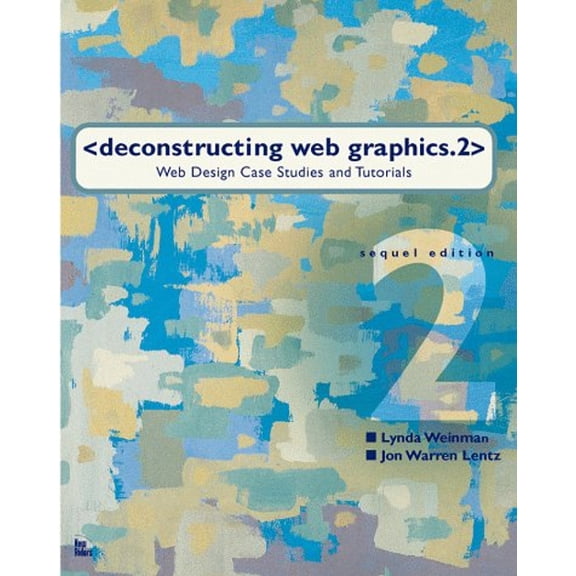 Pre-Owned Deconstructing Web Graphics (Paperback) 1562058592 9781562058593