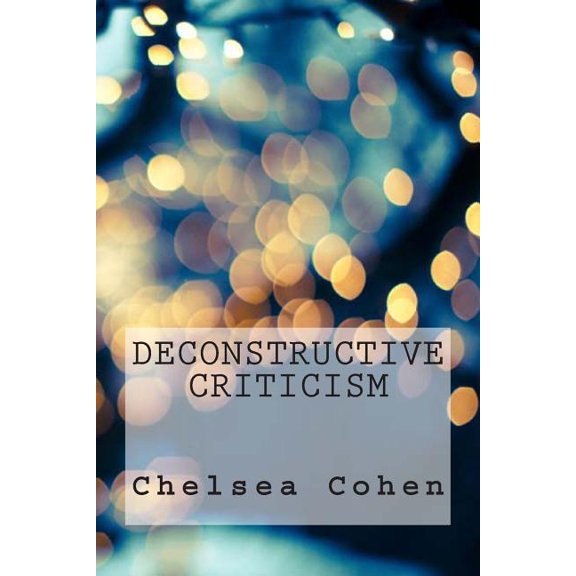 Deconstructive Criticism
