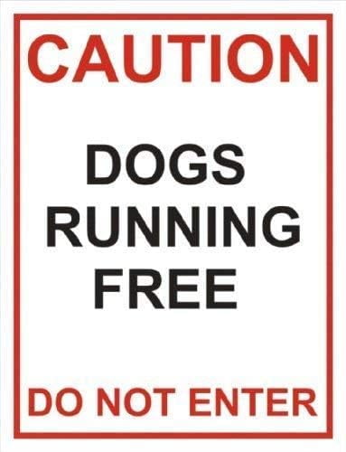 Cartello Plastica Rigida – Dogs Running Free, Please Do Not Enter – 150x100 Mm - 4