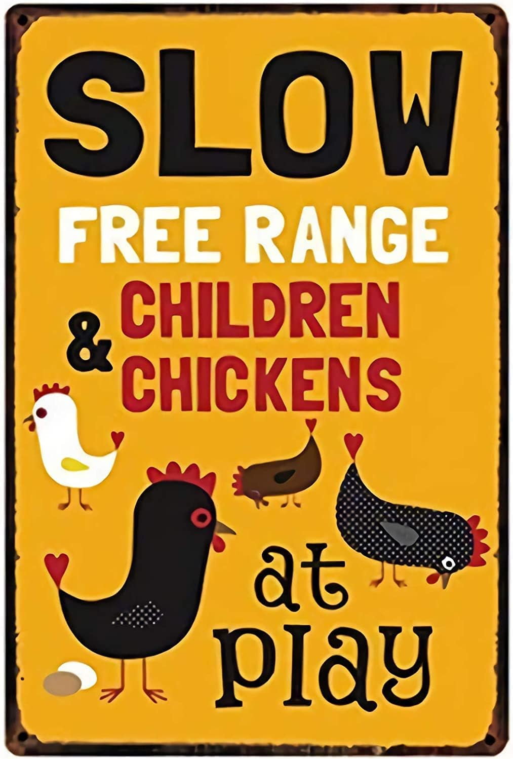 Decor Slow Free Range Children&Chickens at Play Sign for Bar Pub Club ...