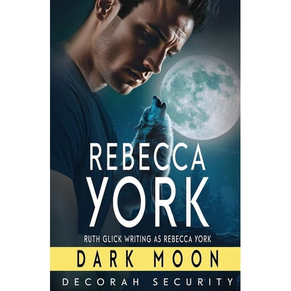 Decorah Security 1.0 Dark Moon, Book 1, (Paperback)