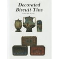 thumbnail image 1 of Pre-Owned Decorated Biscuit Tins (Hardcover) 0887400167 9780887400162, 1 of 1