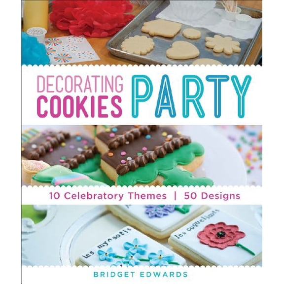 Pre-Owned Decorating Cookies Party: 10 Celebratory Themes * 50 Designs, 9781454708681, 1454708689, Paperback,