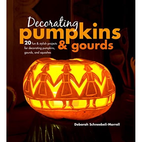 Pre-Owned Decorating Pumpkins & Gourds: 20 fun & stylish projects for decorating pumpkins, gourds, and squashes Paperback