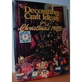 thumbnail image 1 of Pre-Owned Decorating & Craft Ideas for Christmas 1983 (Hardcover) 0848705440 9780848705442, 1 of 1