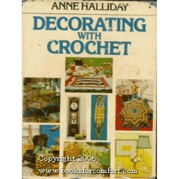 Pre-Owned Decorating with crochet (Hardcover) 0395209927 9780395209929