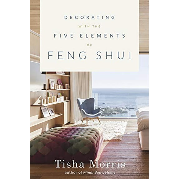 Pre-Owned Decorating with the Five Elements of Feng Shui (Paperback) 0738746525 9780738746524