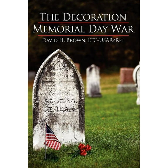 Decoration/ Memorial Day War