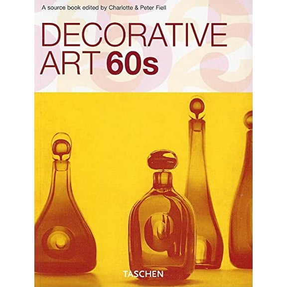 Pre-Owned Decorative Art 60s (Paperback) by Charlotte Fiell, Peter Fiell