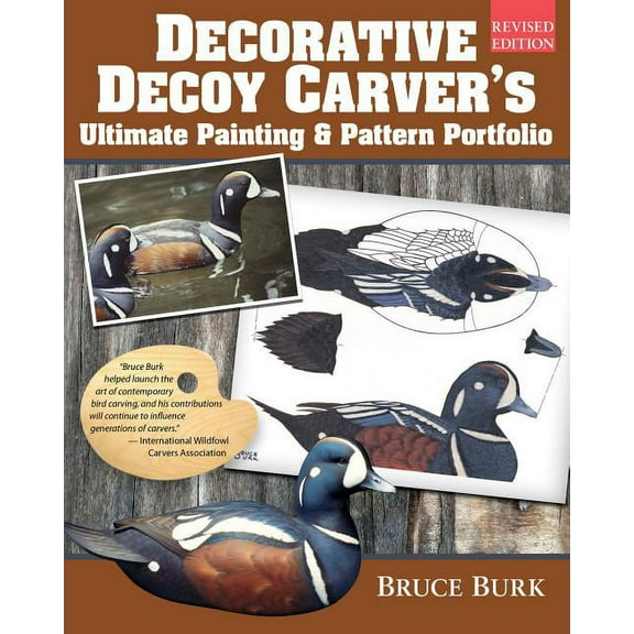 Decorative Decoy Carver's Ultimate Painting & Pattern Portfolio