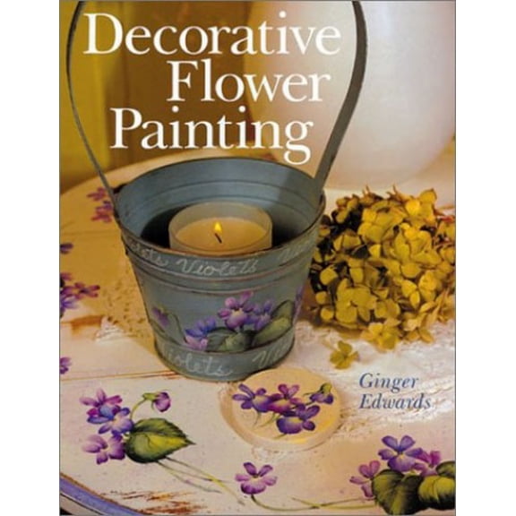 Pre-Owned Decorative Flower Painting (Hardcover) 0806922567 9780806922560