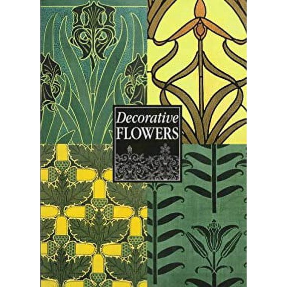 Pre-Owned Decorative Flowers (Paperback) 0810927969 9780810927964