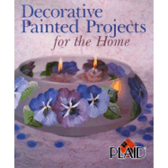 Pre-Owned Decorative Painted Projects for the Home (Hardcover) by Plaid