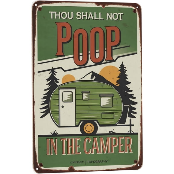 Decorative Quote Wall Art No Pooping Camper Metal Sign Vintage RV Travel Trailer Toilet Decor 8x12 Inch for Home Office Wall