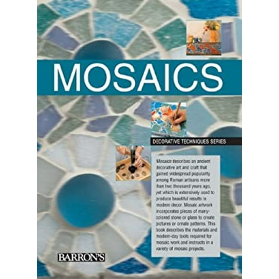 Pre-Owned Mosaics: Decorative Techniques (Paperback) 0764132296 9780764132292