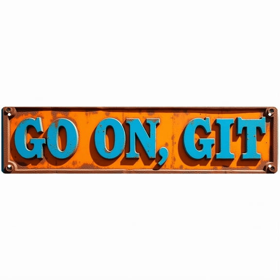 Decorative Tin Sign - 16*4 Inch "GO ON, GIT" Funny Farm Design for Backyard, Garage, Kitchen - Humorous Metal Sign, Ideal for Funny Signs, Farmhouse Sign, Outdoor Signs