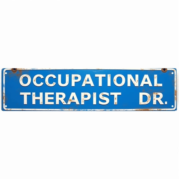 Decorative Tin Sign - 16*4 Inch "OCCUPATIONAL THERAPIST DR." Professional Design for Clinic, Home Office, Bedroom - Vintage Metal Sign, Ideal for Office Decor, Unique Wall Decor, Cool Posters