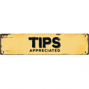 Store Tips Sign Tip Signs
