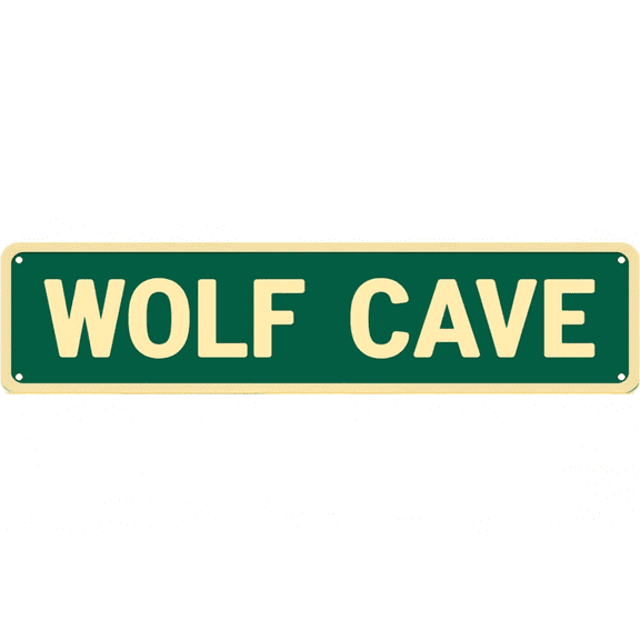 Decorative Tin Sign 16*4 Inches Wolf Cave For Man Cave, Bedroom, Patio | Man Cave Decor, Outdoor Sign, Vintage Decor for Home