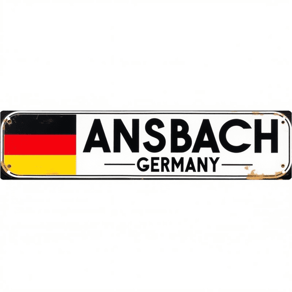 Decorative Tin Signs 16*4 Inches "Ansbach Germany" Vintage Room Decor, Outdoor Signs, Patio Signs Ideal for Living Room, Patio, Study