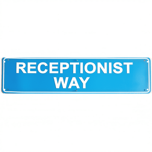 Receptionist Desk Signs