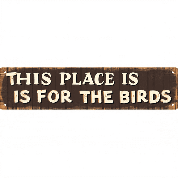 Decorative Tin Signs for Funny SpaThis Place is for Birds ces 16*4 Inches - Fits Bedroom, Living Room, Man Cave - Funny Room Decor, Funny Signs, Unique Wall Decor