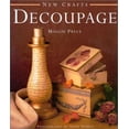 thumbnail image 1 of Pre-Owned Decoupage (New Crafts) (Hardcover) 0754804895 9780754804895, 1 of 1