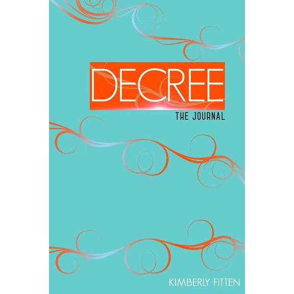 Decree (Paperback) by Kimberly Fitten