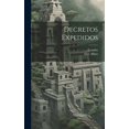 thumbnail image 1 of Decretos Expedidos (Hardcover), 1 of 1