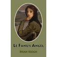 thumbnail image 1 of Dedalus Original Fiction in Paperback: Le Fanu's Angel (Paperback), 1 of 1