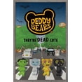 thumbnail image 1 of Deddy Bears - Dead Cute Wall Poster, 22.375" x 34" Framed, 1 of 4