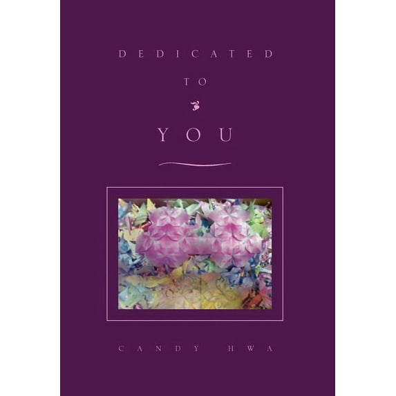 Dedicated To You (Hardcover)