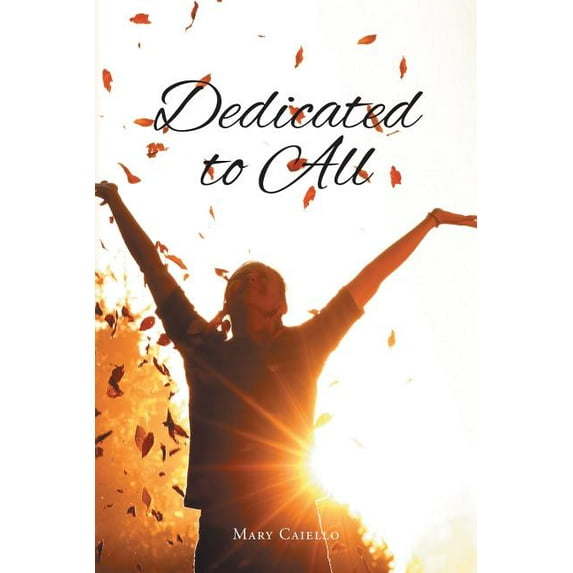 Dedicated to All, (Paperback)