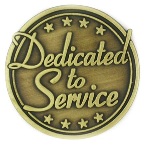 Dedicated to Service Corporate 7/8 Round Antique Bronze Finish Lapel Pin