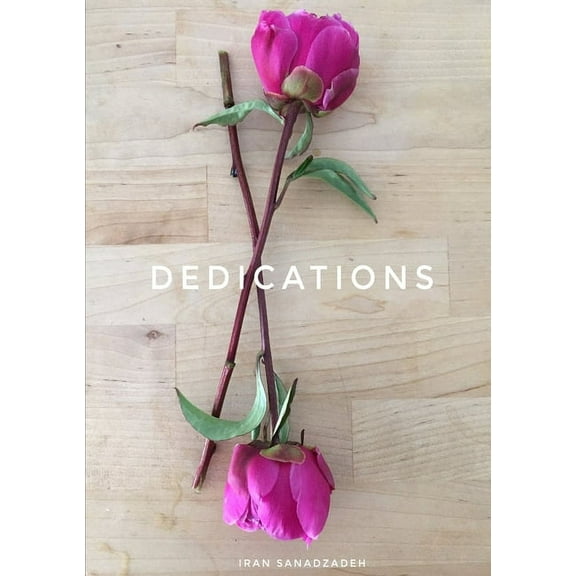 Dedications, (Paperback)