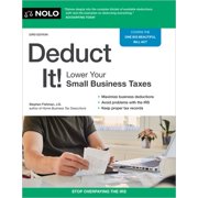 Deduct It! Lower Your Small Business Taxes, Paperback