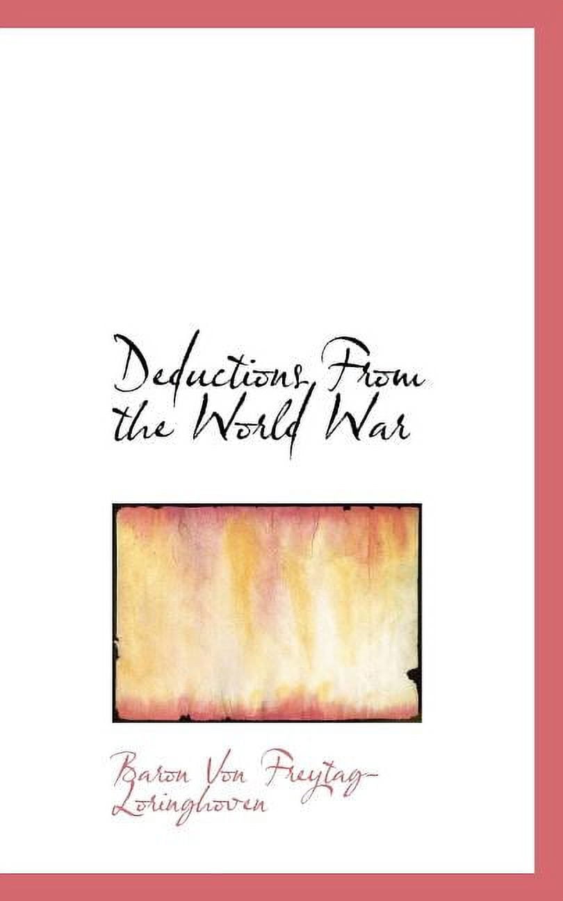 Deductions from the World War (Paperback)