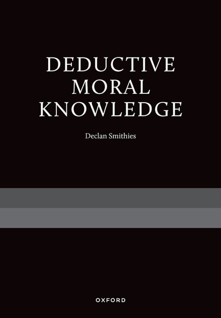 Deductive Moral Knowledge, (Hardcover)