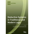 thumbnail image 1 of Deductive Systems in Traditional and Modern Logic, (Hardcover), 1 of 1
