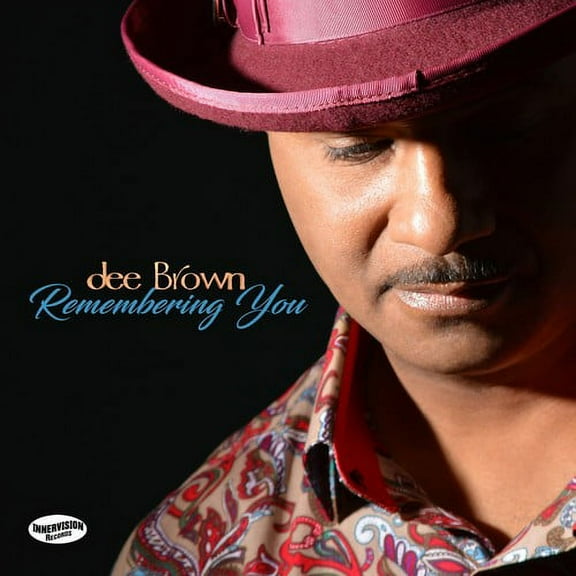 Dee Brown - Remembering You - Music & Performance - CD