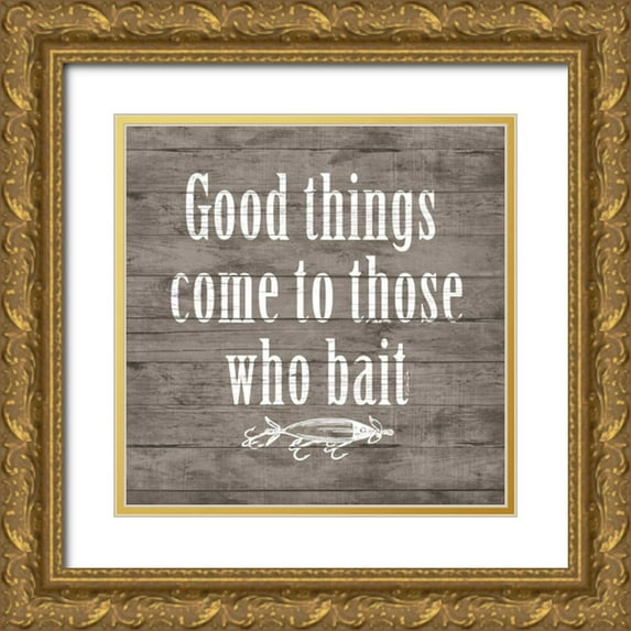 Dee Dee 15x15 Gold Ornate Wood Framed with Double Matting Museum Art Print Titled - Good Things Come to Those Who Bait