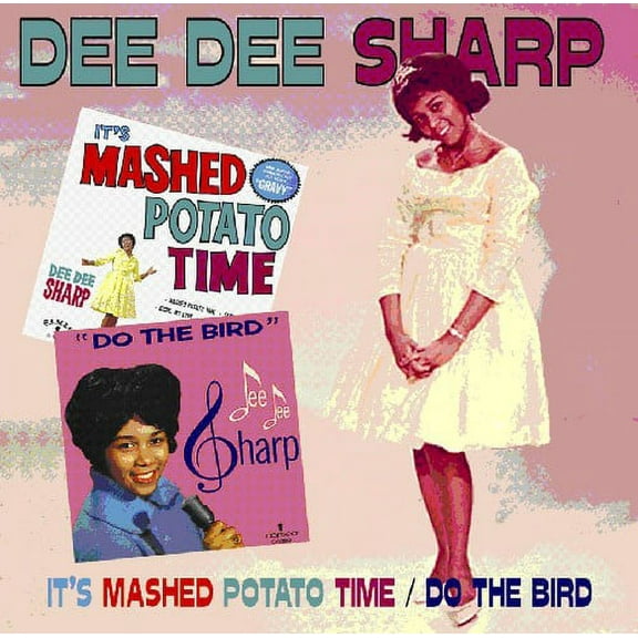 Dee Dee Sharp - It's Mashed Potato Time + Do The Bird (24 tracks) - CD