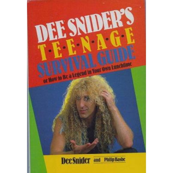 Pre-Owned Dee Snider's Teenage Survival Guide (Paperback) 0385239009 9780385239004