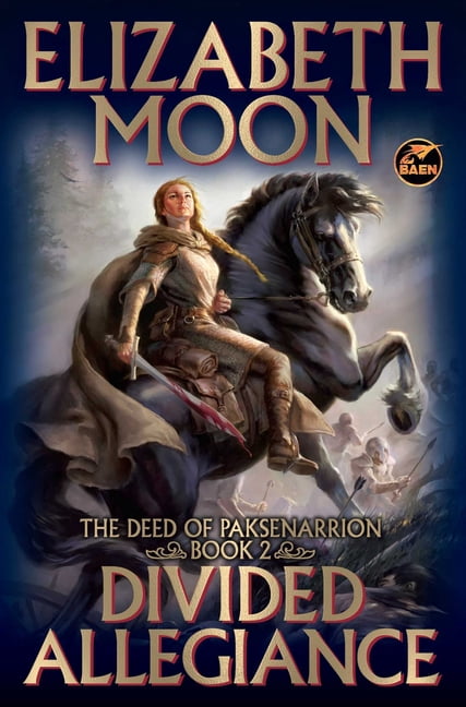 Deed of Paksenarrion Divided Allegiance, Book 2, (Paperback)