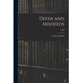 thumbnail image 1 of Deeds and Misdeeds; 1926, (Paperback), 1 of 1