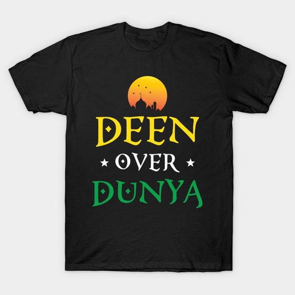 Deen Over Dunya Iamic Muim T-S1Hirt